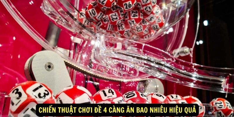 Cách Tính Đề 4 Càng Ăn Bao Nhiêu 5 Chiến Thuật Chơi Đề 4 Càng Ăn Bao Nhiêu Hiệu Quả