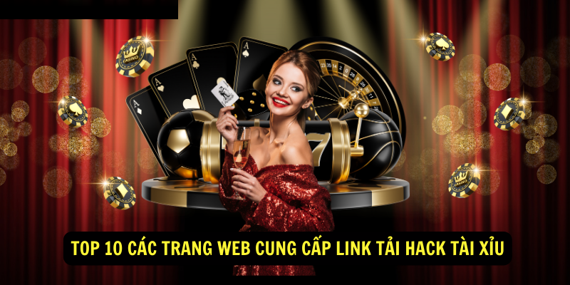 Các nguy cơ khi sử dụng link tải hack tài xỉu 5 Top 10 các trang web cung cấp link tải hack tài xỉu